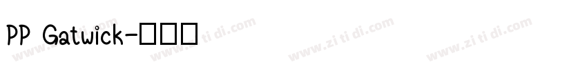 PP Gatwick字体转换